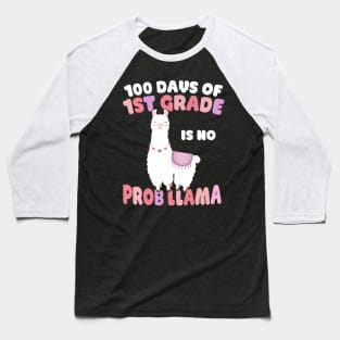 100 Days Of 1St Grade Is No Prob Llama Students Teacher Baseball T-Shirt